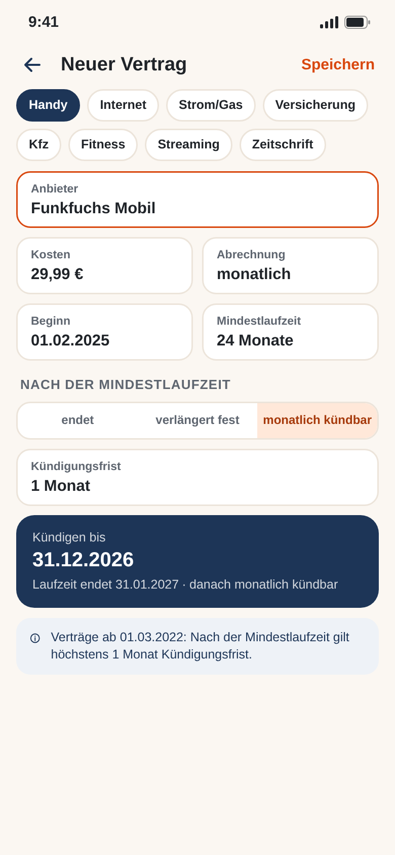 Neuer Vertrag: Kategorie, Beginn, Mindestlaufzeit, Kündigungsfrist und das berechnete Datum „Kündigen bis“
